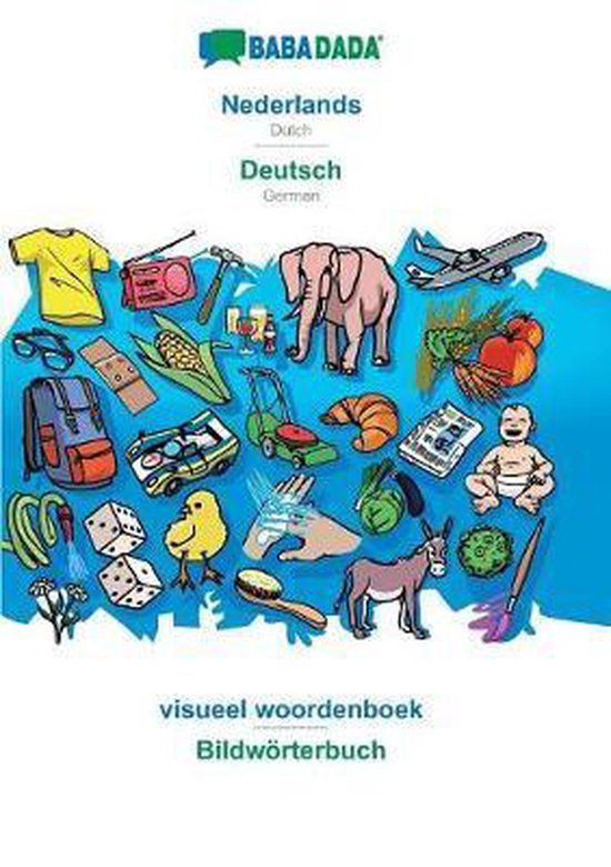 BABADADA, Nederlands - Deutsch, beeldwoordenboek - Bildwörterbuch