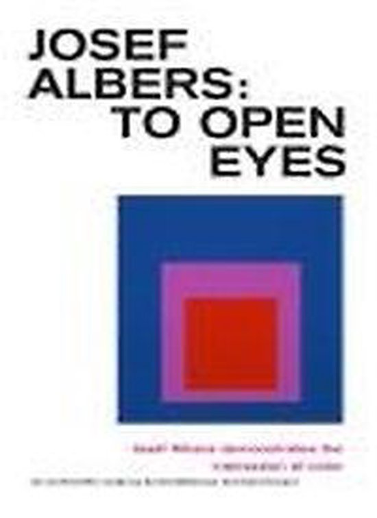 DVD Josef Albers. To Open Eyes Josef Albers demonstrates the interaction of color