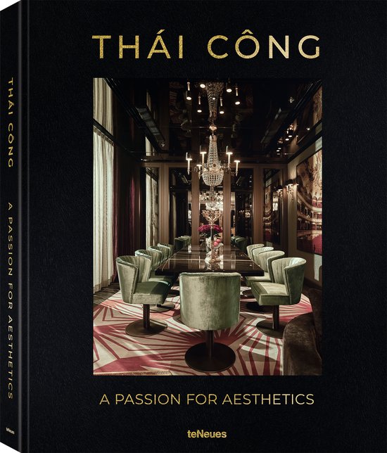 Thai Cong A Passion for Aesthetics