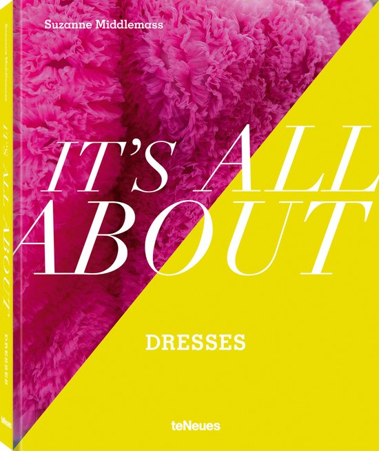 It's all about- It’s All About Dresses