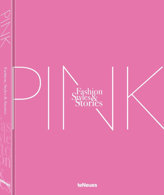 Fashion, Styles & Stories-The Pink Book