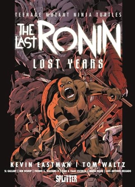 Teenage Mutant Ninja Turtles: The Last Ronin - Lost Years