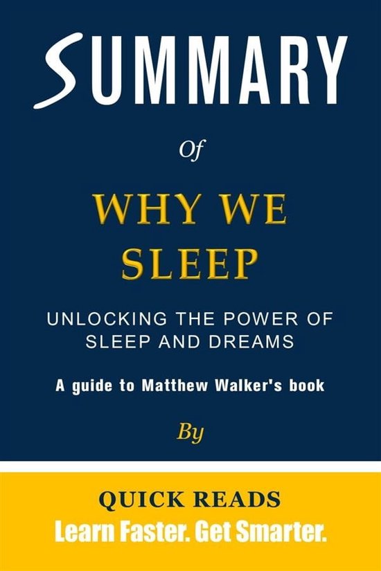 Summary of Why We Sleep