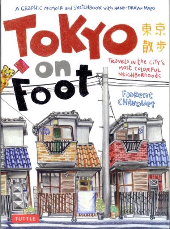 Tokyo On Foot