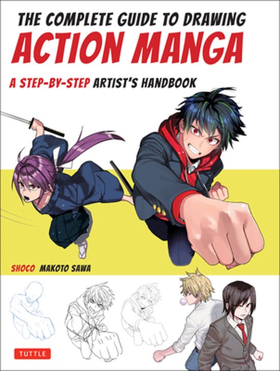 The Complete Guide to Drawing Action Manga