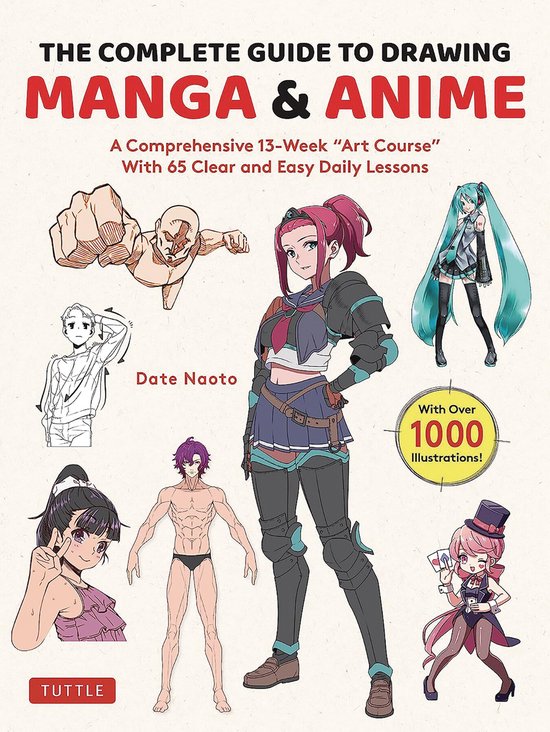 The Complete Guide to Drawing Manga & Anime