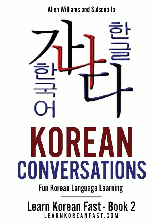 Learn Korean Fast 2 - Korean Conversations