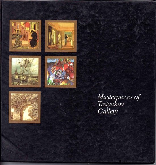 Masterpieces of the Tretyakov Gallery