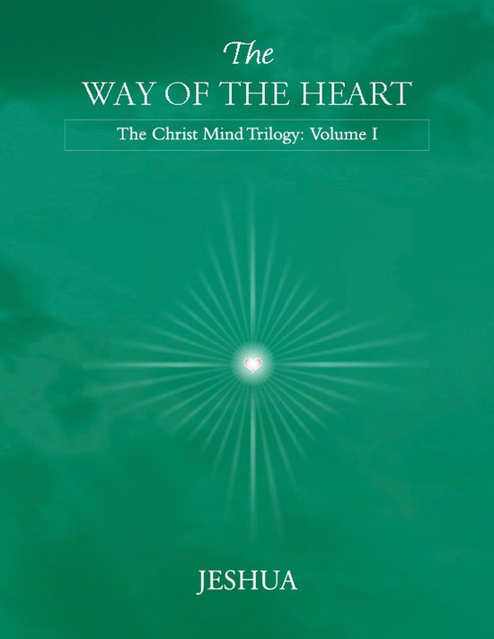 The Way of the Heart