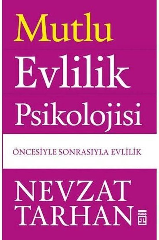 Mutlu Evlilik Psikolojisi