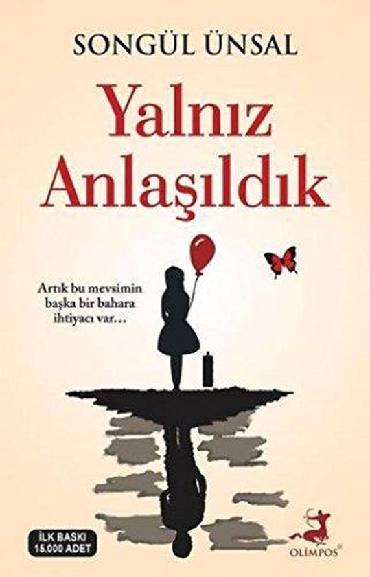 Yalniz Anlasildik