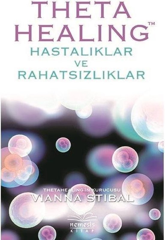 Theta Healing-Hastalıklar ve Rahatsızlıklar