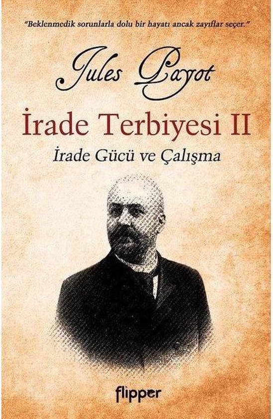 İrade Terbiyesi 2 İrade Gücü ve Çalışma