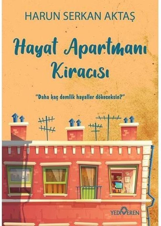 Hayat Apartmani Kiracisi