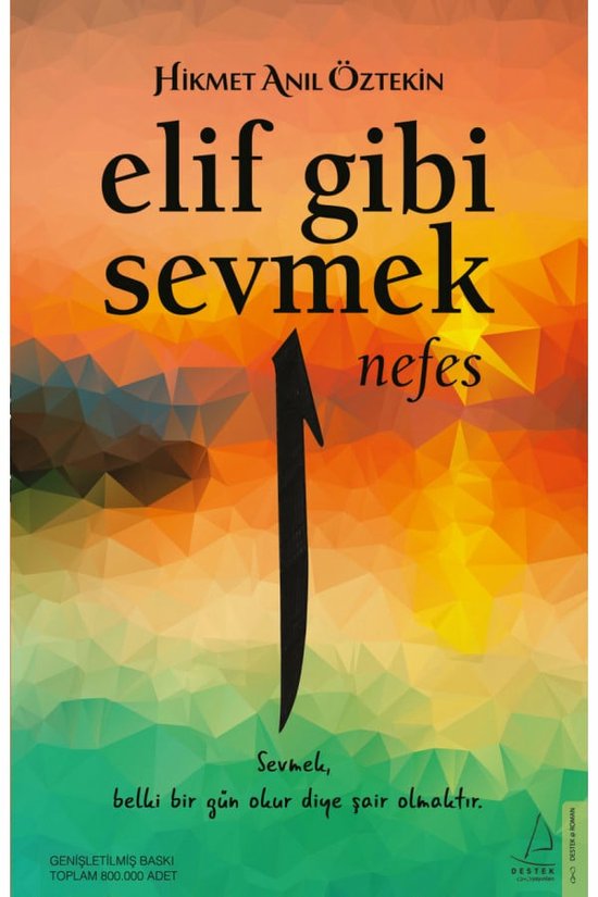 Elif Gibi Sevmek - Nefes (1. Kitap)