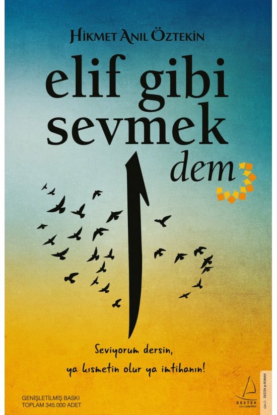 Elif Gibi Sevmek Dem