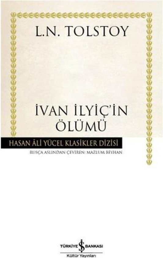 İvan İlyiç'in Ölümü   Hasan Ali Yücel Klasikleri