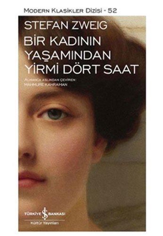 Bir Kadının Yaşamından Yirmi Dört Saat