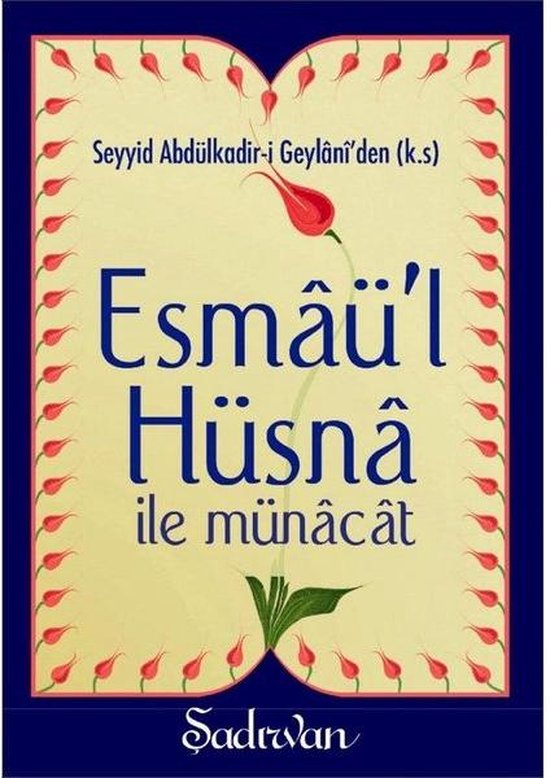 Esmaü'l Hüsna ile Münacat-Küçük Boy