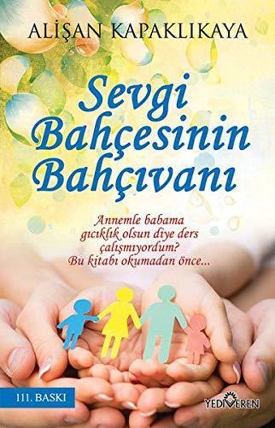 Sevgi Bahcesinin Bahcivani