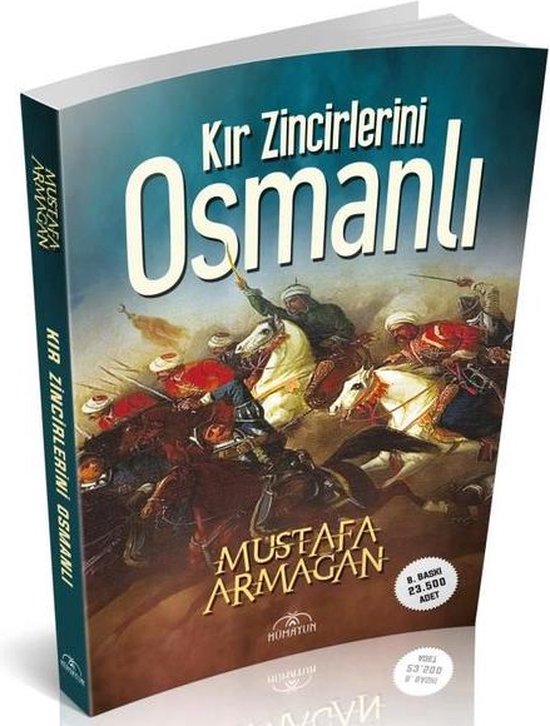 Kır Zincirlerini Osmanlı