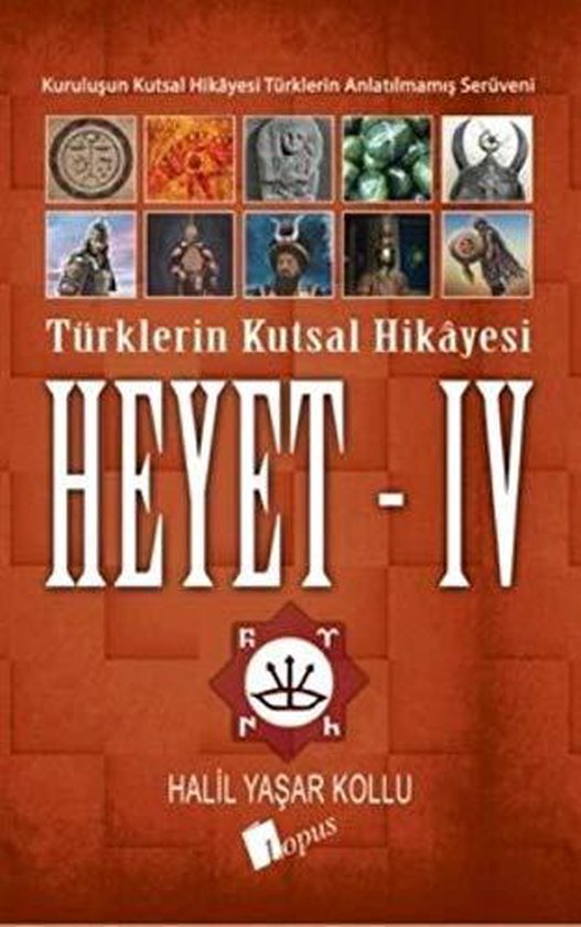 Heyet 4 - Türklerin Kutsal Hikayesi