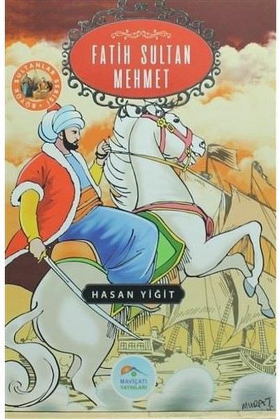 Fatih Sultan Mehmet