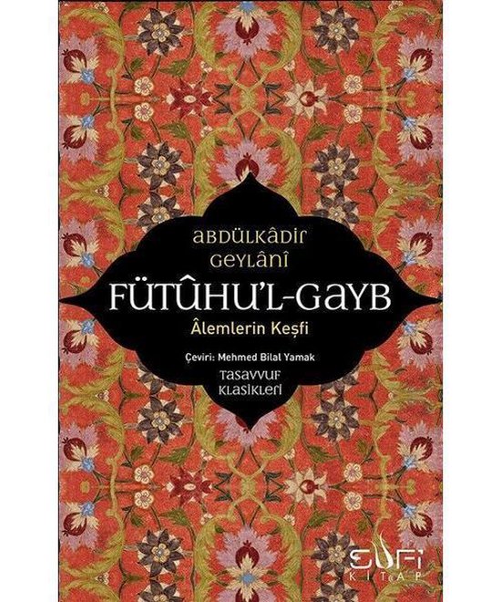 Fütuhul Gayb-Alemlerin Keşfi