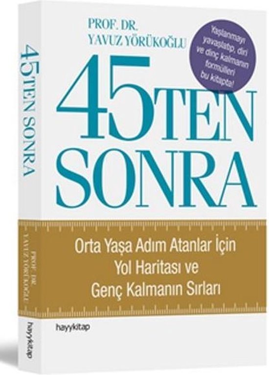 45'ten Sonra