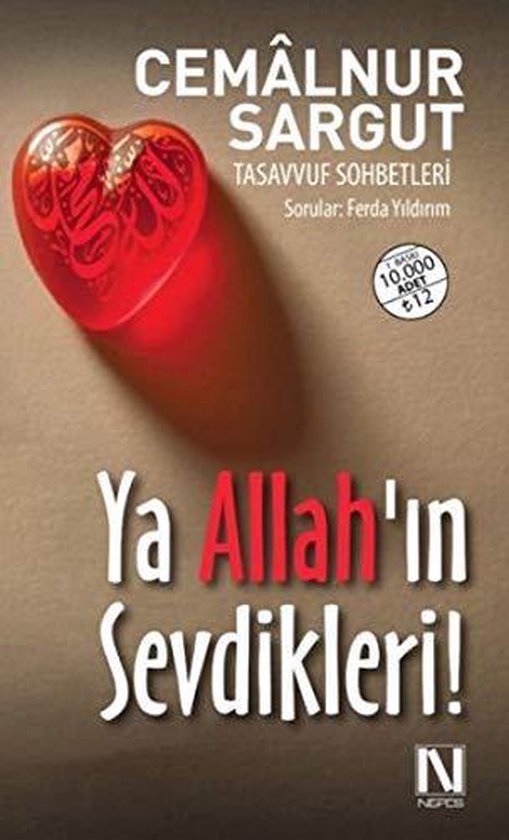 Ya Allah'in Sevdikleri!