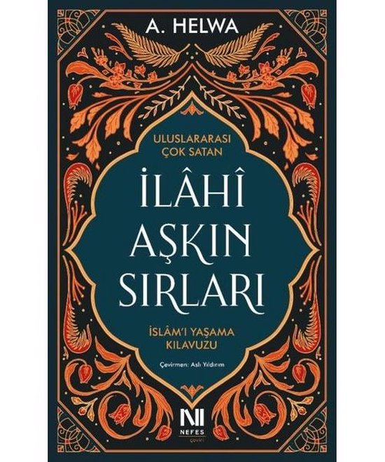 İlahi Aşkın Sırları