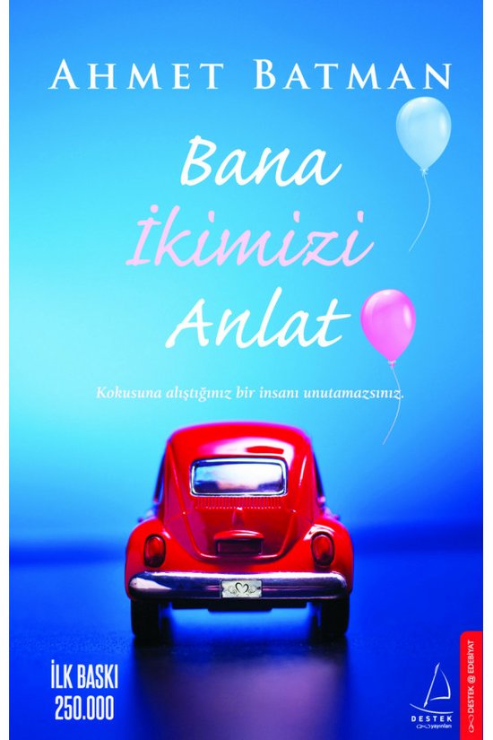 Bana Ikimizi Anlat