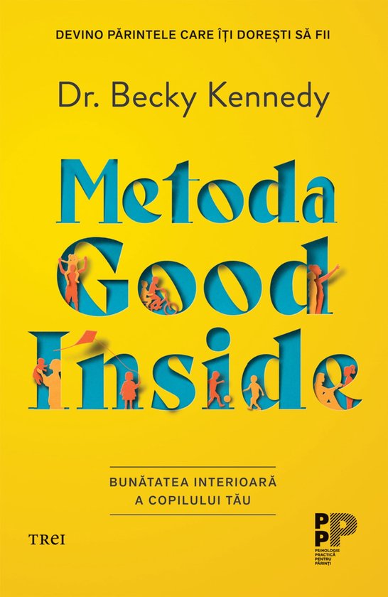 Psihologie - Metoda Good Inside