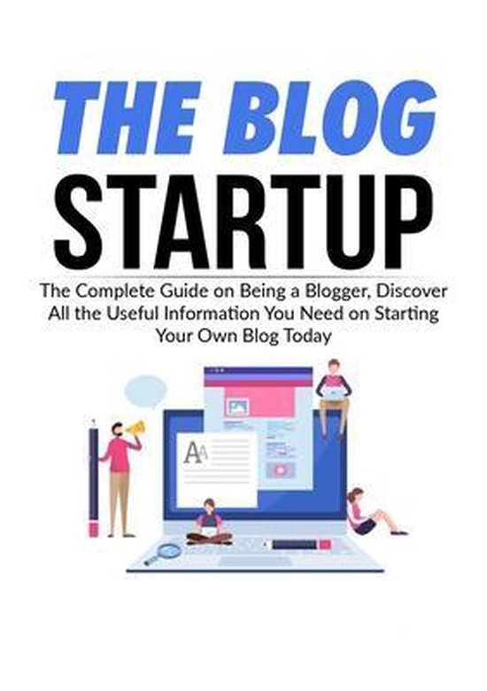 The Blog Startup