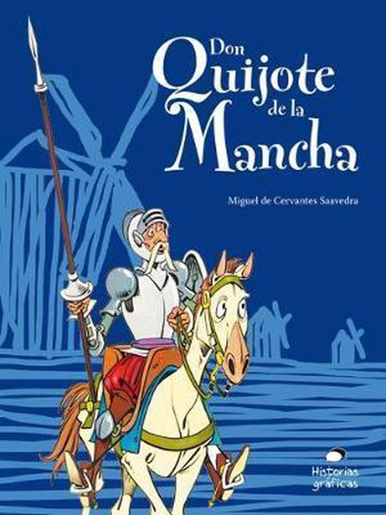 Ficción- Don Quijote de la Mancha Para Niños