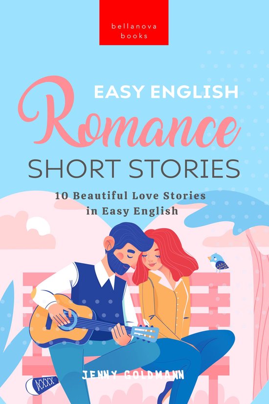 English Language Readers 3 - Easy English Romance Short Stories