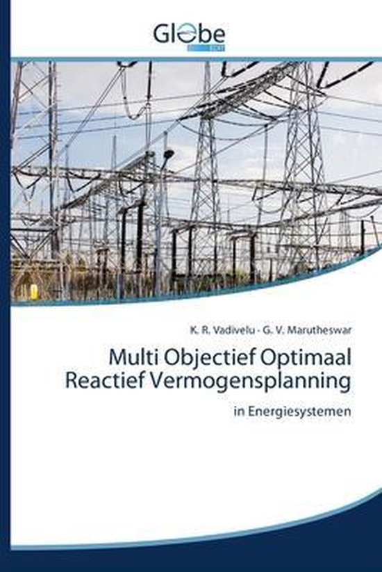 Multi Objectief Optimaal Reactief Vermogensplanning