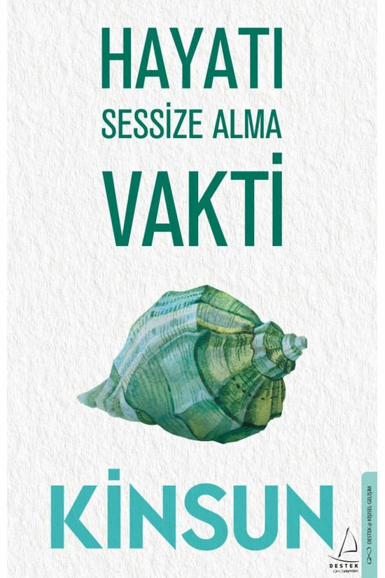 Hayatı Sessize Alma Vakti