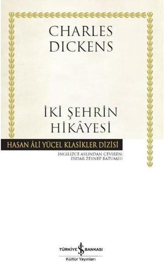 İki Şehrin Hikayesi Hasan Ali Yücel Klasikler