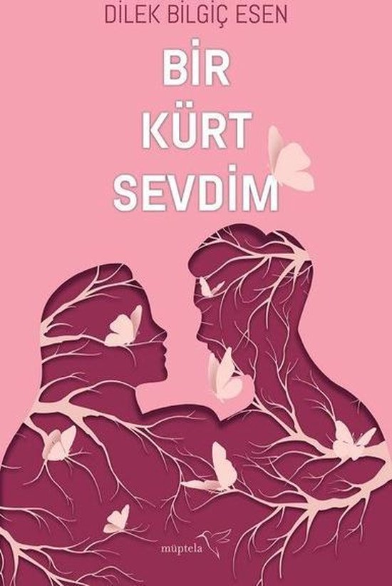 Bir Kurt Sevdim