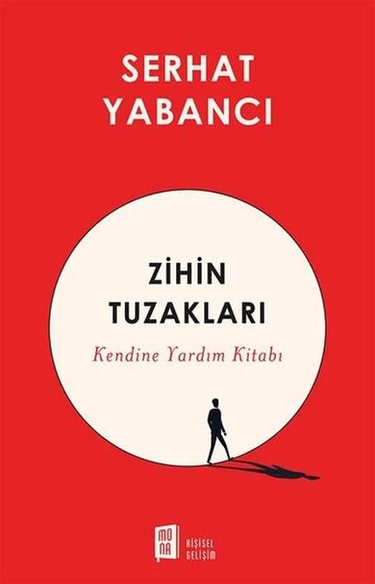 Zihin Tuzakları - Kendine Yardım Kitabı