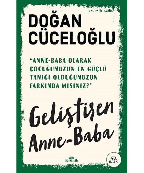 Geliştiren Anne - Baba