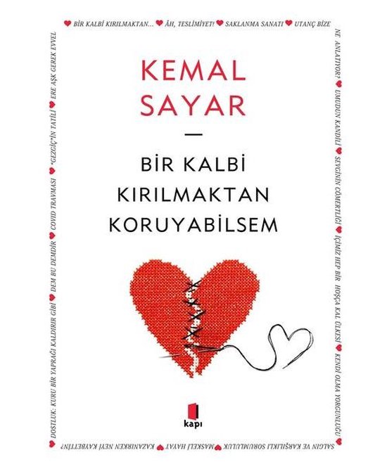 Bir Kalbi Kırılmaktan Koruyabilsem