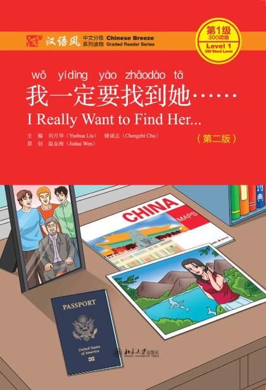 I Really Want to Find Her - Chinese Breeze Graded Reader, Level 1: 300 Words Level