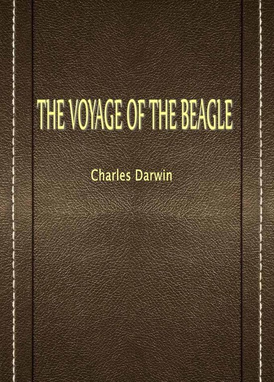 The Voyage Of The Beagle