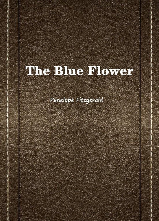 The Blue Flower