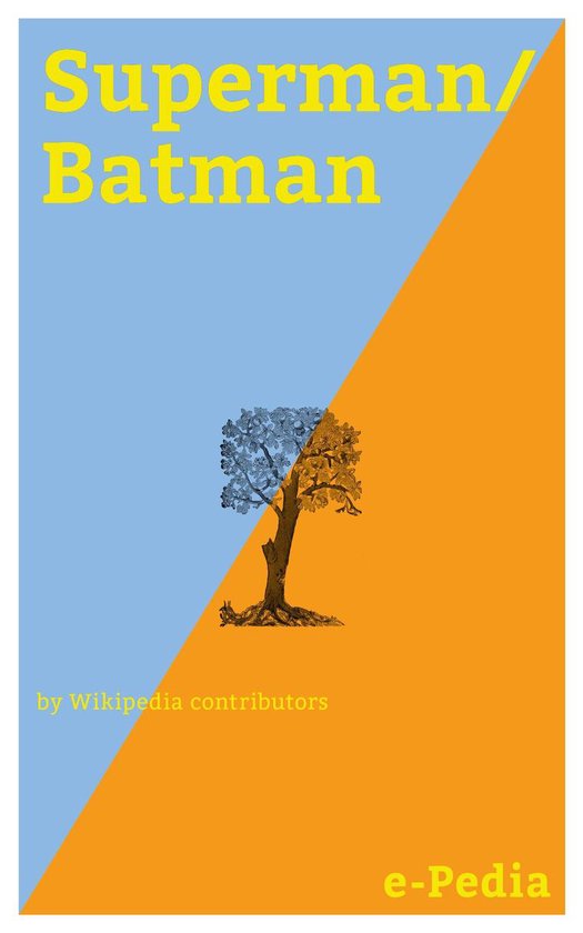 e-Pedia - e-Pedia: Superman/Batman