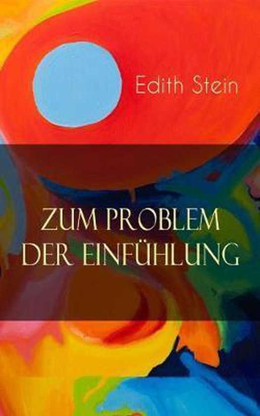 Zum Problem der Einfühlung