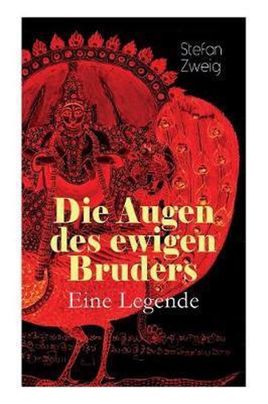 Die Augen des ewigen Bruders. Eine Legende