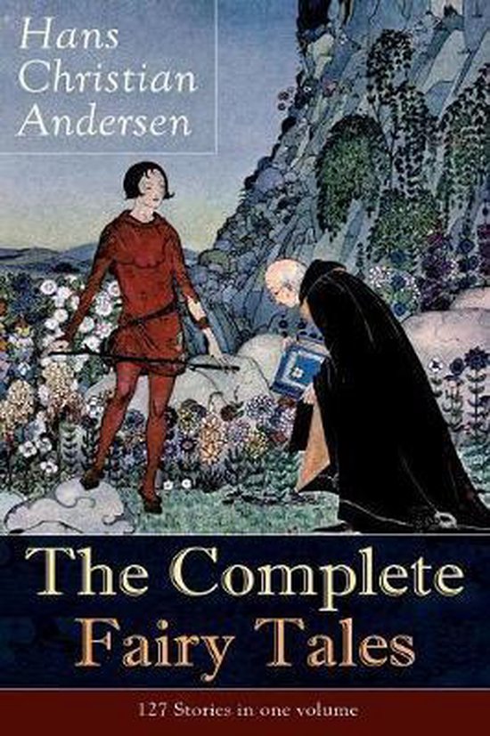 The Complete Fairy Tales of Hans Christian Andersen